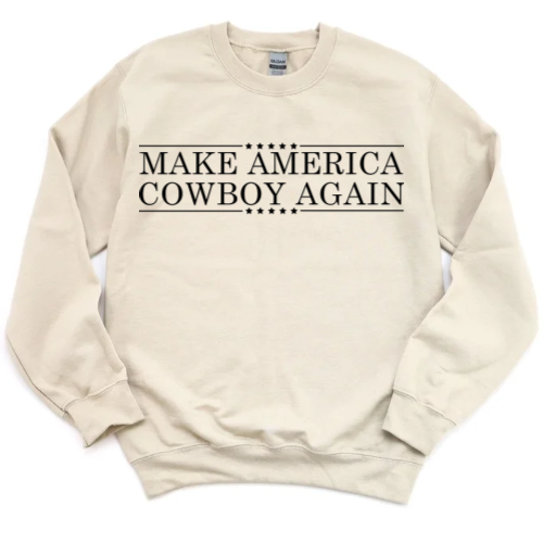 Make America Cowboy Again